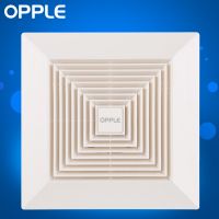 OPPLE 普通吊顶换气扇厨房卫生间嵌入式强力排气扇大功率超薄静音